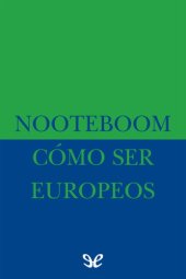 book Cómo ser europeos