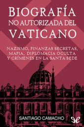 book Biografía no autorizada del Vaticano