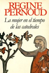 book La mujer en el tiempo de las catedrales