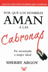 book Por qué los hombres aman a las cabronas