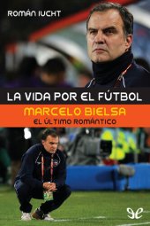 book La vida por el fútbol