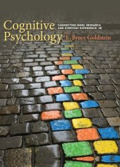 book Cognitive Psychology: Connecting Mind, Research, and Everyday Experience