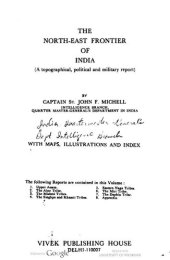 book The North-East Frontier of India: A Topographical, Political, and Military Report