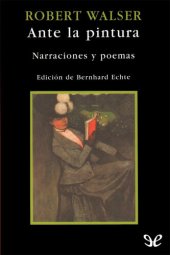 book Ante la pintura. Narraciones y poemas