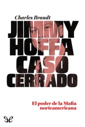 book Jimmy Hoffa. Caso cerrado