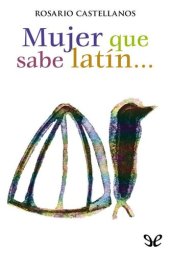 book Mujer que sabe latín…