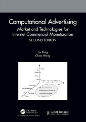 book Computational Advertising: Market and Technologies for Internet Commercial Monetization