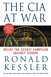 book The C.I.A. at War: Inside the Secret Campaign Against Terror