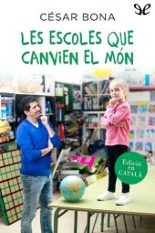 book Les escoles que canvien el món