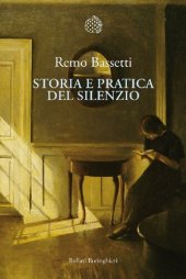 book Storia e pratica del silenzio