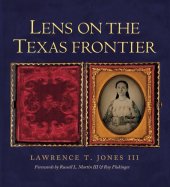 book Lens on the Texas Frontier