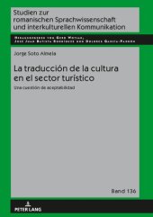 book La traducción de la cultura en el sector turístico: una cuestión de aceptabilidad