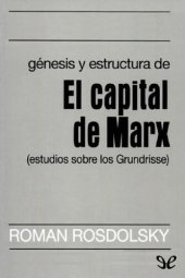 book Génesis y estructura de El Capital de Marx