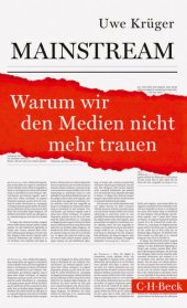 book Mainstream · Warum wir den Medien nicht mehr trauen