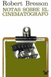 book Notas sobre el cinematógrafo