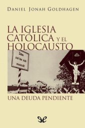 book La Iglesia católica y el Holocausto