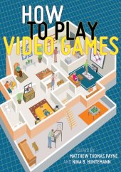 book How to Play Video Games