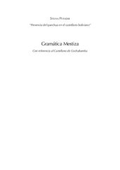 book Gramática Mestiza. Con referencia al Castellano de Cochabamba