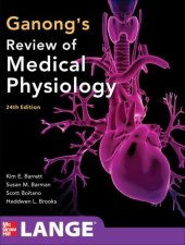 book Ganong's Review of Medical Physiology,