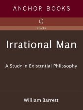 book Irrational Man: A Study in Existential Philosophy