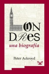 book Londres: una biografía
