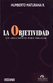 book La objetividad: un argumento para obligar