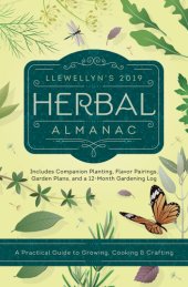 book Llewellyn's 2019 Herbal Almanac: A Practical Guide to Growing, Cooking & Crafting