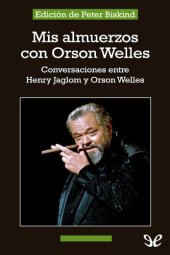 book Mis almuerzos con Orson Welles