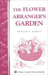 book The Flower Arranger's Garden