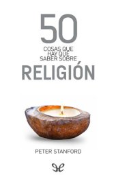 book 50 cosas que hay que saber sobre religión