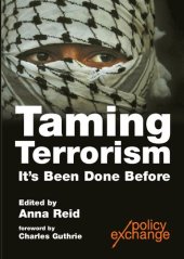 book Taming Terrorism. It’s Been Done Before