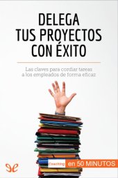 book Delega tus proyectos con éxito