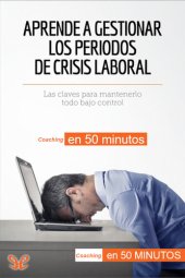 book Aprende a gestionar los periodos de crisis laboral