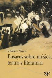 book Ensayos sobre música, teatro y literatura