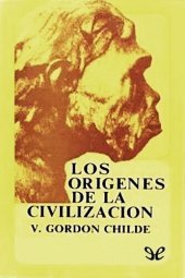 book Los orígenes de la civilización