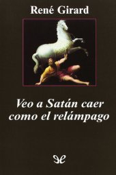 book Veo a Satán caer como el relámpago