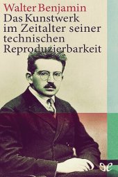 book Das Kunstwerk im Zeitalter seiner technischen Reproduzierbarkeit