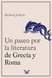 book Un paseo por la literatura de Grecia y Roma