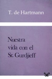 book Nuestra vida con el Sr. Gurdjieff