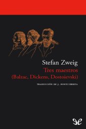 book Tres maestros (Balzac, Dickens, Dostoievski)