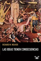 book Las ideas tienen consecuencias