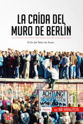 book La caída del muro de Berlín