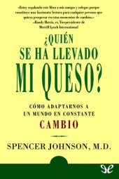 book ¿Quién se ha llevado mi queso?