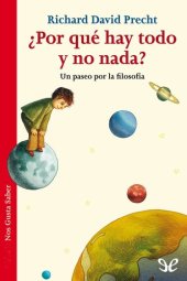 book ¿Por qué hay todo y no nada?