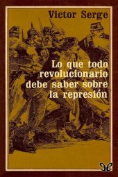 book Lo que todo revolucionario debe saber sobre la represión