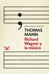 book Richard Wagner y la música