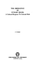 book The emergence of Punjabi drama : a cultural response to colonial rule