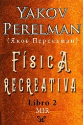 book Fisica recreativa Libro 2