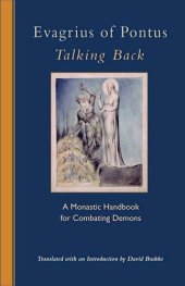 book Talking Back: A Monastic Handbook for Combating Demons