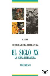 book El siglo XX: la nueva literatura